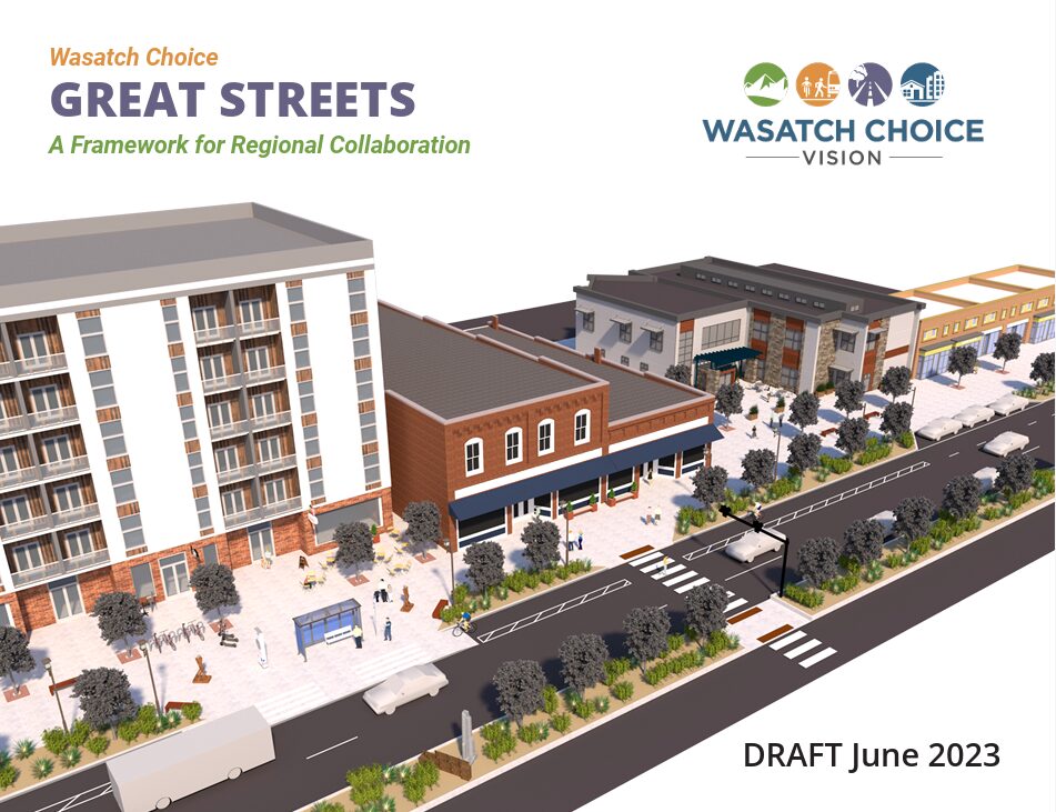 Wasatch Choice Great Streets June 2023 cover